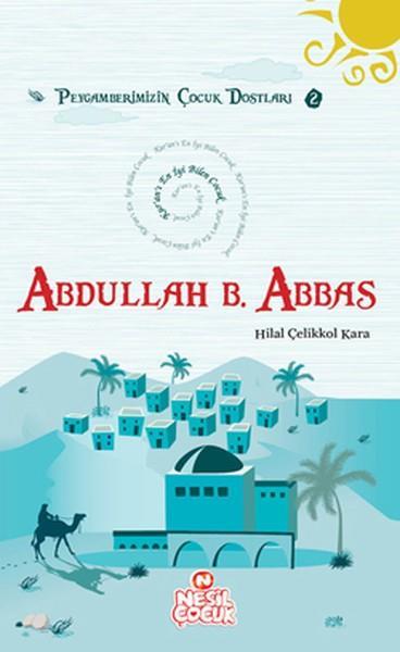 Kur'An-I En İyi Bilen Çocuk Abdullah Bin Abbas (R.A)Kur'An-I En İyi Bilen Çocuk Abdullah Bin Abbas (R.A) - Kirtasiyem.netDini Kitaplar