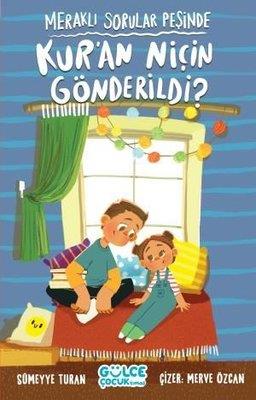 Kur'an Niçin Gönderildi? - Meraklı Sorular PeşindeKur'an Niçin Gönderildi? - Meraklı Sorular Peşinde - Kirtasiyem.netEdebiyat 
