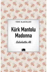 Kürk Mantolu Madonna /EmaklasikTürkçe Sözlük
