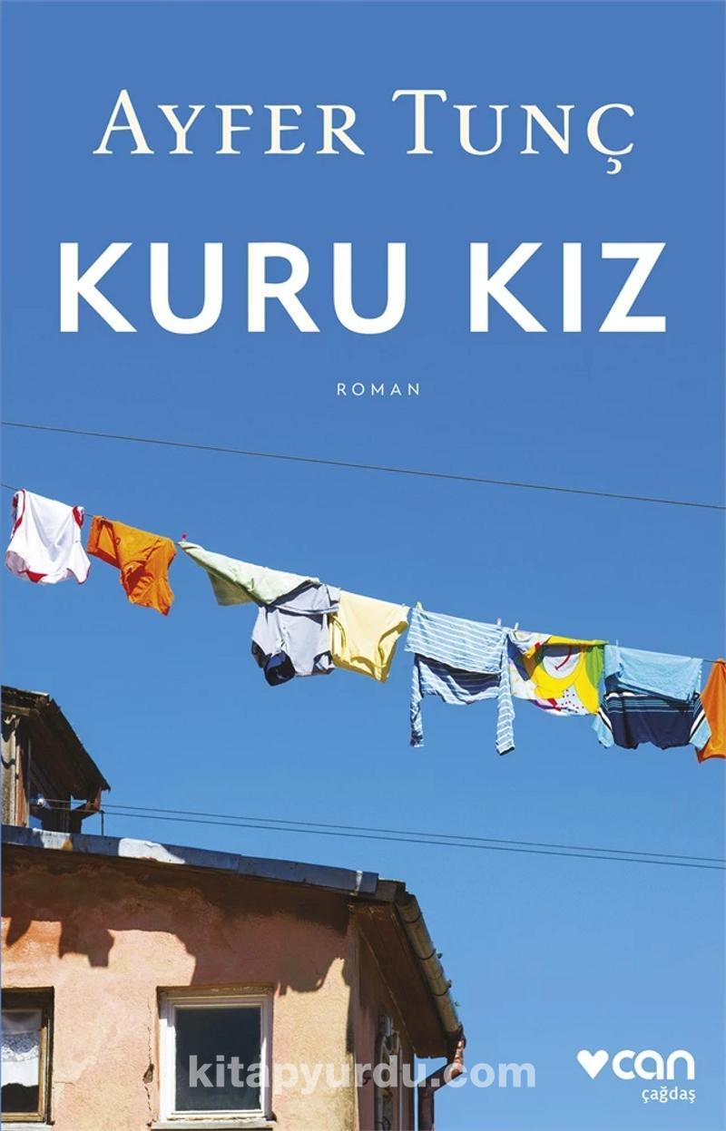 Kuru Kız Ayfer TunçKuru Kız Ayfer Tunç - Kirtasiyem.netHikaye Kitapları