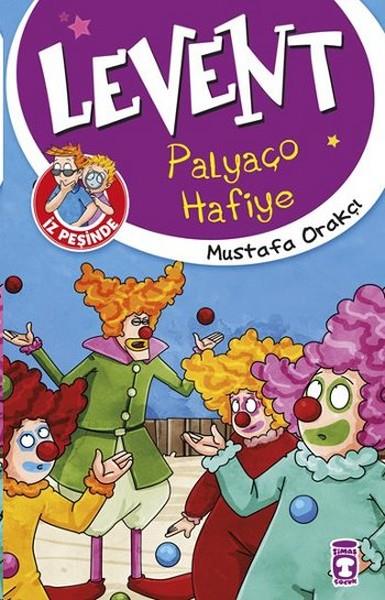 Levent Palyaço Hafiye - Levent İz Peşinde 1Levent Palyaço Hafiye - Levent İz Peşinde 1 - Kirtasiyem.netOkul Çağı 6-10 Yaş 