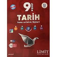 Limit 9. Sınıf Tarih Konu Anlatım Föyleri9.Sınıf