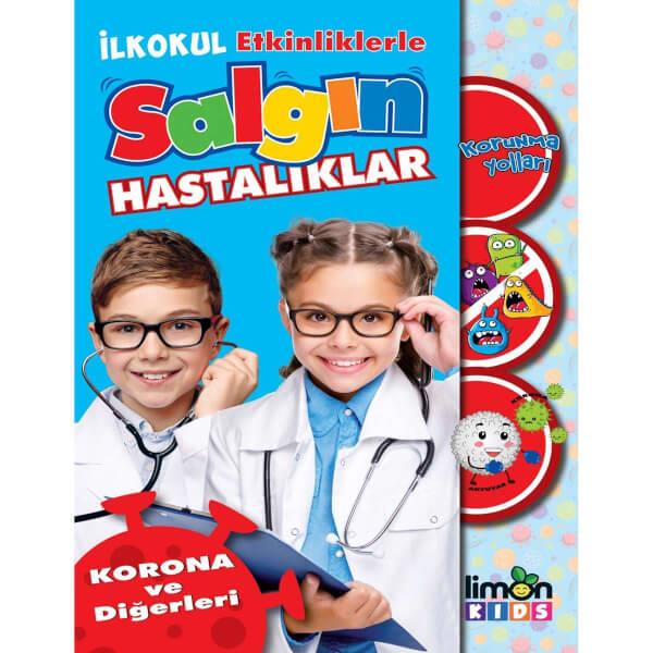 Limon İlkokul Etkinliklerle Salgın Hastalıklar Korona Ve DiğerleriLimon İlkokul Etkinliklerle Salgın Hastalıklar Korona Ve Diğerleri - Kirtasiyem.netEğitici Kitaplar