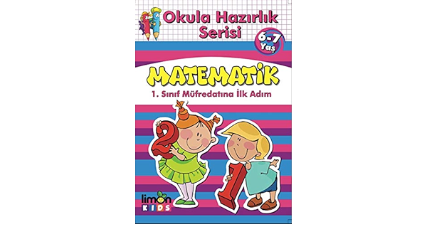 Limon Kids Okula Hazırlık Serisi 6-7 Yaş MatematikLimon Kids Okula Hazırlık Serisi 6-7 Yaş Matematik - Kirtasiyem.netAktivite Kitapları