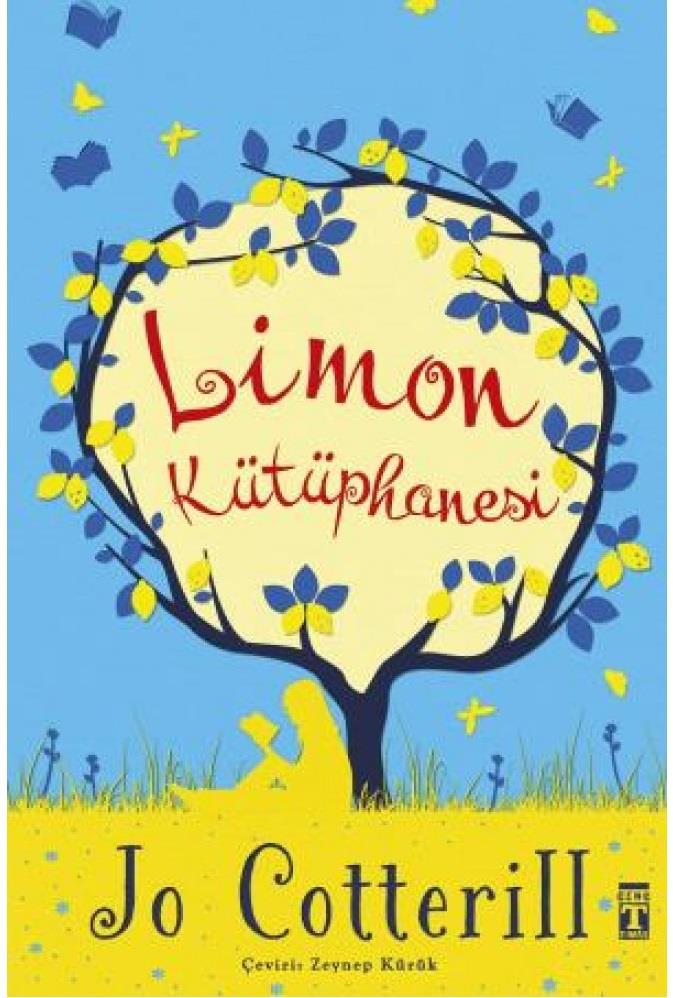 Limon Kütüphanesi Jo CotterillLimon Kütüphanesi Jo Cotterill - Kirtasiyem.netHikaye Kitapları