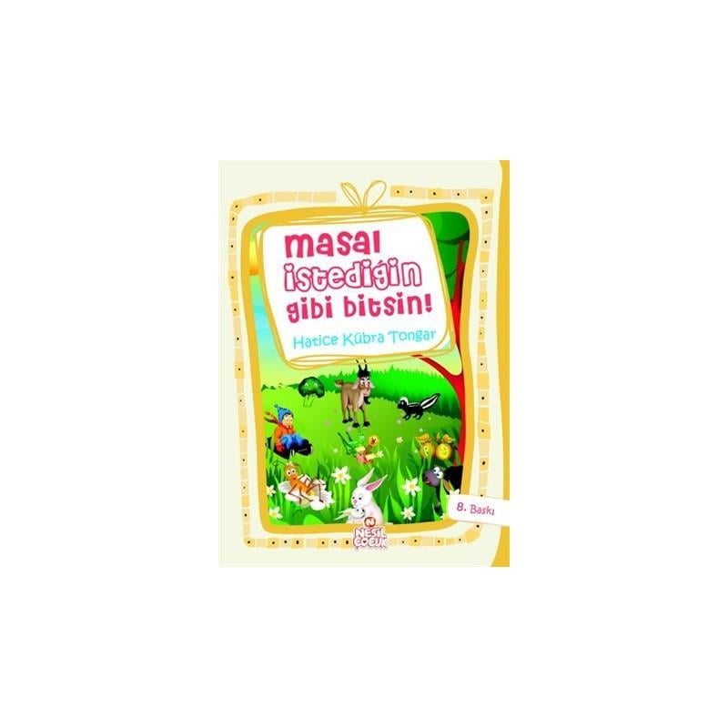 Masal İstediğin Gibi Bitsin! Hatice Kübra TongarMasal İstediğin Gibi Bitsin! Hatice Kübra Tongar - Kirtasiyem.netKültür Kitapları