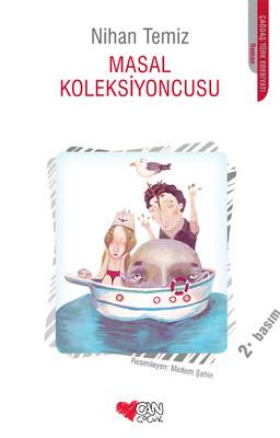 Masal Koleksiyoncusu Nihan TemizMasal Koleksiyoncusu Nihan Temiz - Kirtasiyem.netOkul Çağı 6-10 Yaş 