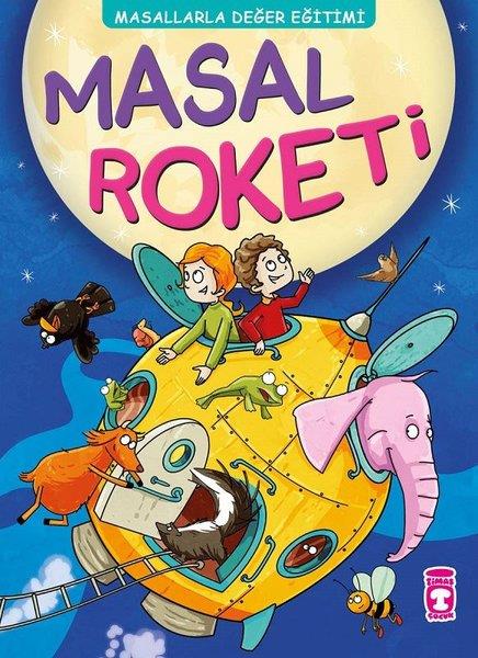 Masal Roketi Masallarla Değer EğitimiMasal Roketi Masallarla Değer Eğitimi - Kirtasiyem.netMasal