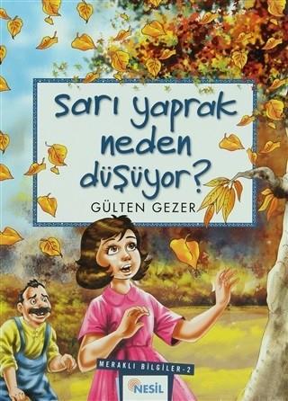 Merakli Bilgiler-02: Sarı Yaprak Neden Düşüyor?Merakli Bilgiler-02: Sarı Yaprak Neden Düşüyor? - Kirtasiyem.netRoman
