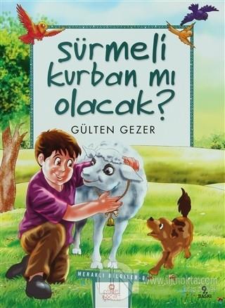 Meraklı Bilgiler-08: Sürmeli Kurban Mı Olacak?Meraklı Bilgiler-08: Sürmeli Kurban Mı Olacak? - Kirtasiyem.netRoman