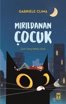 Mırıldanan Çocuk Gabrıele ClımaMırıldanan Çocuk Gabrıele Clıma - Kirtasiyem.netÇocuk Kitapları