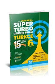 Model 6. Sınıf Süper Turbo Türkçe Deneme6.Sınıf
