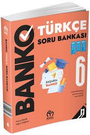 Model 6. Sınıf Banko Türkçe Soru Bankası1.Sınıf