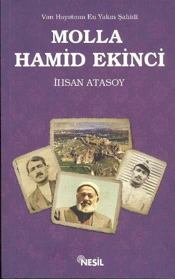 Molla Hamid EkinciMolla Hamid Ekinci - Kirtasiyem.netTarih