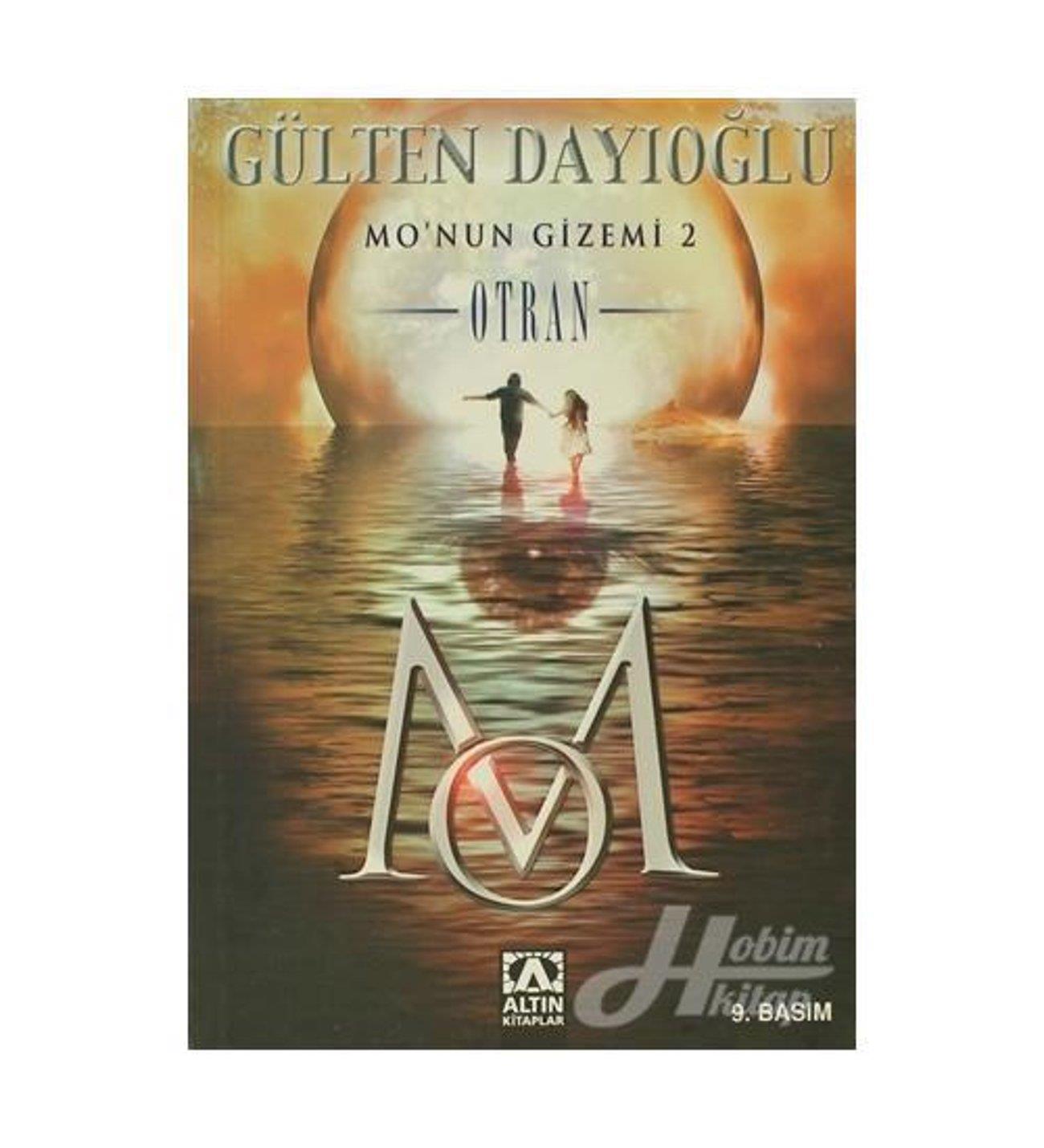 Mo'Nun Gizemi 2 - Otran Gülten DayıoğluMo'Nun Gizemi 2 - Otran Gülten Dayıoğlu - Kirtasiyem.netRoman