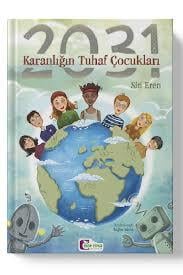 Morelma 2031 Karanlığın Tuhaf ÇocuklarıMorelma  2031 Karanlığın Tuhaf Çocukları - Kirtasiyem.netHikaye Kitapları
