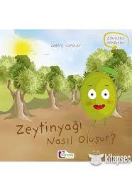 Morelma Zeytinyağı Nasıl OluşurMorelma  Zeytinyağı Nasıl Oluşur - Kirtasiyem.netHikaye Kitapları