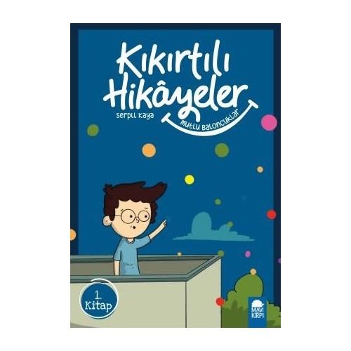 Mutlu Eden Baloncuklar - Kıkırtılı Hikayeler (3. Sınıf) Serpil KayaMutlu Eden Baloncuklar - Kıkırtılı Hikayeler (3. Sınıf) Serpil Kaya - Kirtasiyem.netMasal