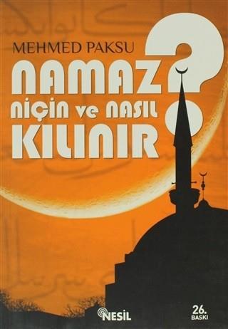 Namaz Niçin Ve NasılNamaz Niçin Ve Nasıl - Kirtasiyem.netDin