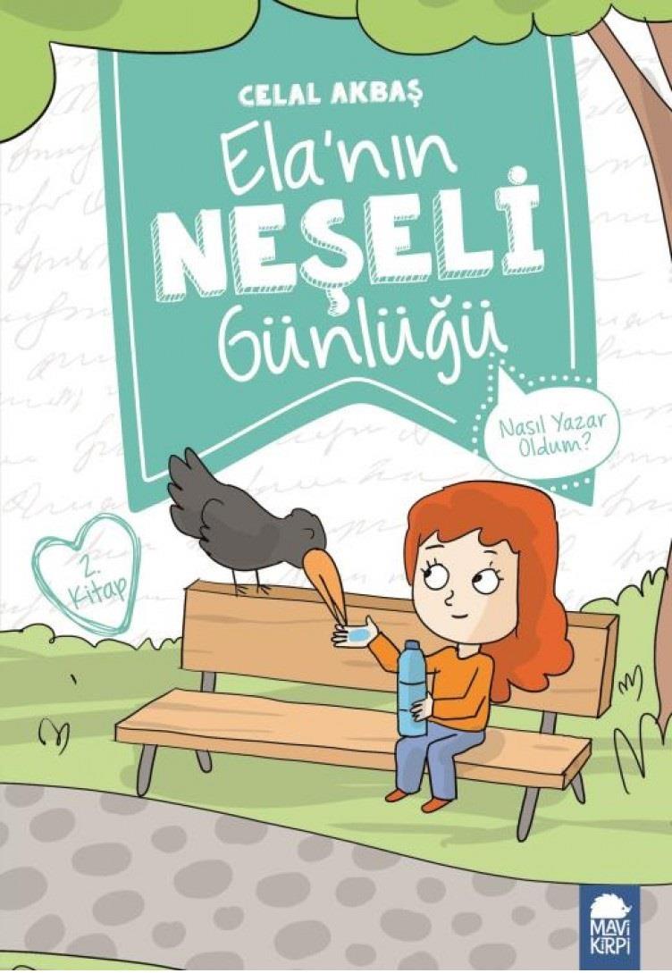 Nasıl Yazar Oldum - Elanın Neşeli Günlüğü (2. Sınıf) Celal AkbaşNasıl Yazar Oldum - Elanın Neşeli Günlüğü (2. Sınıf) Celal Akbaş - Kirtasiyem.netMasal
