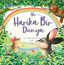 Ne Harika Bir DünyaNe Harika Bir Dünya - Kirtasiyem.netHikaye Kitapları