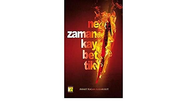 Ne Zaman KaybettikNe Zaman Kaybettik - Kirtasiyem.netKitap ve Muhtelif Ürünler