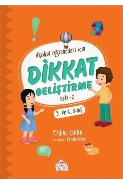 Nesil İlkokul Öğrencileri İçin Dikkat Geliştirme Seti 2(3.Ve4.Sınıf)Nesil İlkokul Öğrencileri İçin Dikkat Geliştirme Seti 2(3.Ve4.Sınıf) - Kirtasiyem.net4.Sınıf