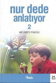 Nur Dede Anlatiyor-2Nur Dede Anlatiyor-2 - Kirtasiyem.netDini Kitaplar