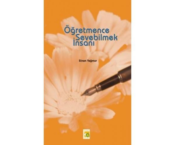 Öğretmence Sevebilmek İnsanıÖğretmence Sevebilmek İnsanı - Kirtasiyem.netKitap ve Muhtelif Ürünler