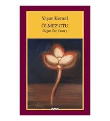 Ölmez Otu - Dağın Öteki Yüzü - 3 Yaşar KemalÖlmez Otu - Dağın Öteki Yüzü - 3 Yaşar Kemal - Kirtasiyem.netRoman