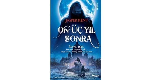 On Üç Yıl Sonra /*Jasper KentOn Üç Yıl Sonra /*Jasper Kent - Kirtasiyem.netKitap ve Muhtelif Ürünler