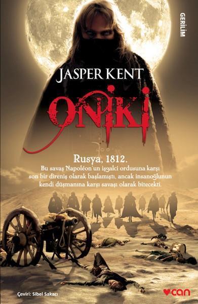 Oniki /*Jasper KentOniki /*Jasper Kent - Kirtasiyem.netKitap ve Muhtelif Ürünler