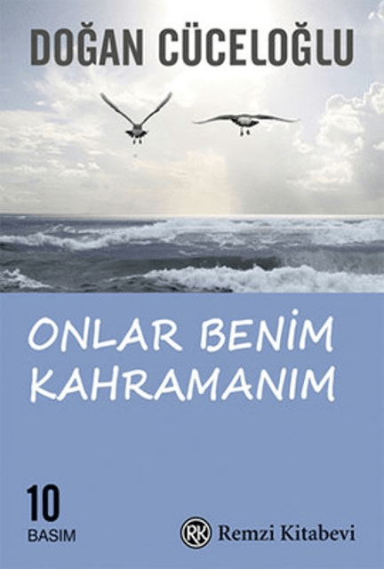 Onlar Benim Kahramanım Roman