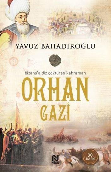 Orhan GaziOrhan Gazi - Kirtasiyem.netTarih