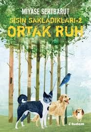 Ortak Ruh Sisin Sakladıkları 2Diğer Kırtasiye Ürünleri