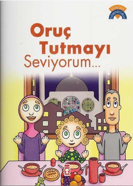 Oruç Tutmayı Seviyorum - Dinimi ÖğreniyorumOruç Tutmayı Seviyorum - Dinimi Öğreniyorum - Kirtasiyem.netDini Kitaplar
