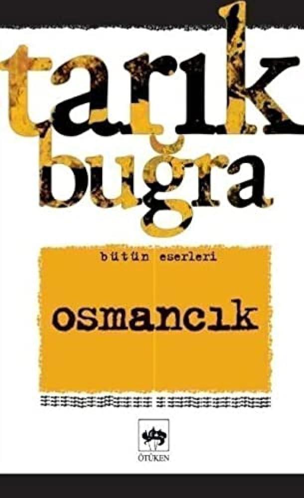 Osmancık Tarık BuğraOsmancık Tarık Buğra - Kirtasiyem.netRoman