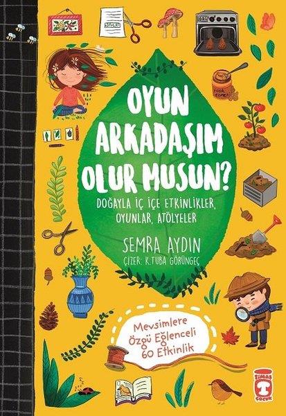 Oyun Arkadaşım Olur Musun? Semra AydınOyun Arkadaşım Olur Musun? Semra Aydın - Kirtasiyem.netAktivite Kitapları
