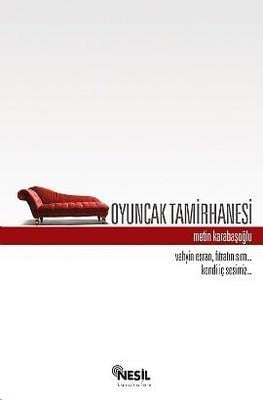 Oyuncak TamirhanesiOyuncak Tamirhanesi - Kirtasiyem.netHikaye Kitapları