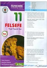 Özdebir 11.S. Kazanım Değerlendirme Yaprak Test FelsefeÖzdebir 11.S. Kazanım Değerlendirme Yaprak Test Felsefe - Kirtasiyem.net11.Sınıf