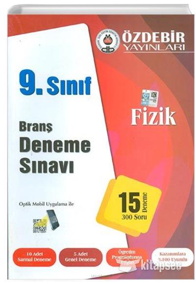 Özdebir 9. Sınıf Fizik Branş Deneme SınavıÖzdebir 9. Sınıf Fizik Branş Deneme Sınavı - Kirtasiyem.netDENEMELER