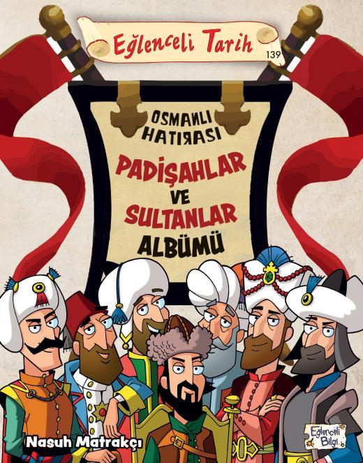 Padişahlar ve Sultanlar AlbümüPadişahlar ve Sultanlar Albümü - Kirtasiyem.netMasal