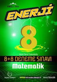Palme 8. Sınıf Enerji Matematik 8+8 DenemePalme 8. Sınıf Enerji Matematik 8+8 Deneme - Kirtasiyem.net8.Sınıf