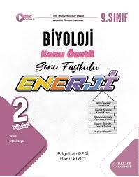 Palme 9. Sınıf Enerji Biyoloji Konu Anlatımlı Soru Fasikülleri (2 Fasikül)4.Sınıf