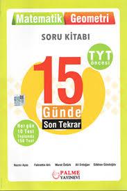 Palme Yayınları Yks Tyt 15 Günde Son Tekrar Matematik - GeometriPalme Yayınları Yks Tyt 15 Günde Son Tekrar Matematik - Geometri - Kirtasiyem.netTYT
