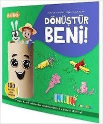 Parıltı  Briko Dönüştür Beni - Ben Tuvalet Kağıdı Rulosuyum 8.Sınıf