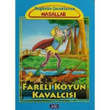 Parıltı  Bugünün Çocuklarına Masallar - Fareli Köyün Kavalcısı 8.Sınıf