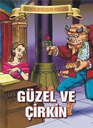 Parıltı  Bugünün Çocuklarına Masallar - Güzel Ve Çirkin 8.Sınıf