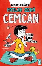 Patlak Zeka Cemcan - Bilim Tatil DinlemezPatlak Zeka Cemcan - Bilim Tatil Dinlemez - Kirtasiyem.netOkul Çağı 6-10 Yaş 
