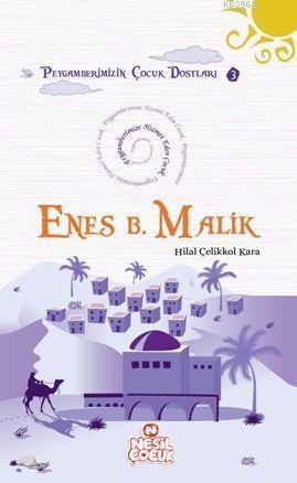 Peygamberimize Hizmet Eden Çocuk Enes Bin Malik (R.A)Peygamberimize Hizmet Eden Çocuk Enes Bin Malik (R.A) - Kirtasiyem.netDini Kitaplar